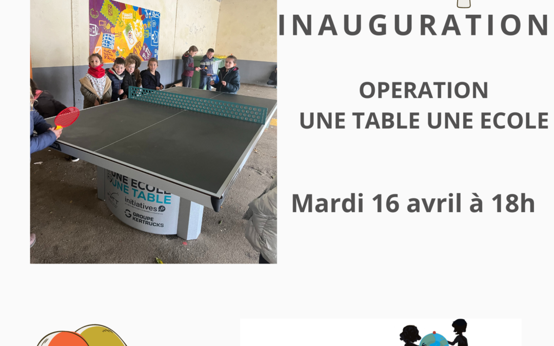 Opération « Une Table Une Ecole »